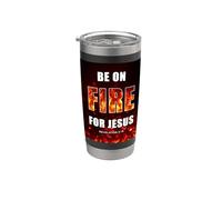 Be on Fire for Jesus - Revival Christian Faith Rev 3:15 Gobelet isotherme en acier inoxydable double paroi
