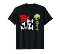 Be Out of This World Alien Space Vêtements esthétiques T-Shirt