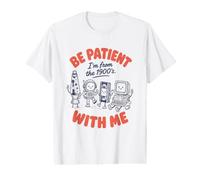 Be Patient with Me I'm from The 1900's Funny Retro Nostalgia T-Shirt Graphique avec Valeur