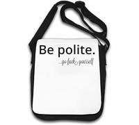 Be Polite Go F*ck Yourself Sac à bandoulière Blanc