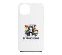 Be Proud and Be You Rainbow LGBTQ Pride Féministe Coque pour iPhone 13