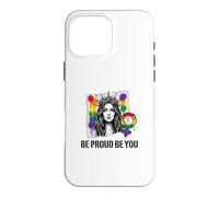 Be Proud and Be You Rainbow LGBTQ Pride Féministe Coque pour iPhone 16 Pro Max