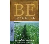 Be Resolute (Daniel)