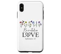 Be Rooted in Gods Love Jesus Rooted in Christ Ephesians 3:17 Coque pour iPhone XS Max