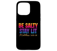 Be Salty Stay Lit Christian Matthew 5:13-16 Faith Coque pour iPhone 15 Pro Max