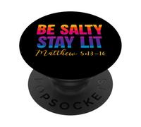 Be Salty Stay Lit Christian Matthew 5:13-16 Faith PopSockets PopGrip Adhésif