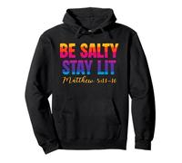 Be Salty Stay Lit Christian Matthew 5:13-16 Faith Sweat à Capuche