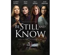 Be Still and Know