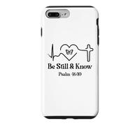 Be Still and Know Bible Verse Psalm 46:10 Faith Hope Love Coque pour iPhone 7 Plus/8 Plus