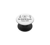 Be Still and Know Bible Verse Psalm 46:10 Faith Hope Love PopSockets PopGrip Adhésif