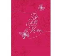Be Still And Know by Broadstreet Publishing Broadstreet Publishing Group Llc (Auteur)