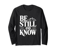 Be Still and Know Mountains Faith Inspiration Manche Longue