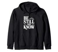 Be Still and Know Mountains Faith Inspiration Sweat à Capuche