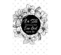 Be Still and Know that I am God