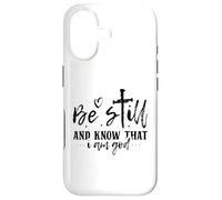 Be Still and Know That I Am God - Citation inspirante Coque pour iPhone 17