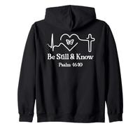 Be Still & Know Bible Verse Psalm 46:10 Faith Hope Love God Sweat à Capuche