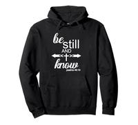 Be Still & Know Cool Christian Life Verse de la Bible avec croix Sweat à Capuche