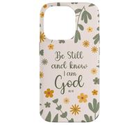 Be Still & Know That I Am God Psalm Bible Verse Floral Women Coque pour iPhone 14 Pro
