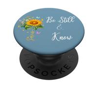 Be Still Know That I Am God Quotes Butterfly Christian Jesus PopSockets PopGrip Adhésif
