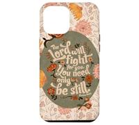 Be Still The Lord Will Fight for You Fleur de Foi chrétienne Coque pour iPhone 12 Pro Max