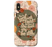Be Still The Lord Will Fight for You Fleur de Foi chrétienne Coque pour iPhone X/XS