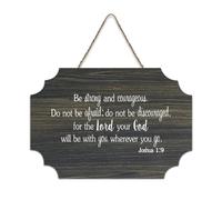 Be Strong And Courageous. Do Not Be Afraid; Do Not Be Discouraged Joshua 1:9 Panneau en bois imprimé rustique en bois avec citations pour décoration murale 15,2 x 25,4 cm