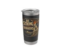 Be Strong And Courageous Joshua 1:9 Randonnée Gobelet isotherme en acier inoxydable double paroi