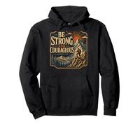 Be Strong and Courageous Joshua 1:9 Randonnée Sweat à Capuche