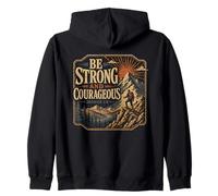 Be Strong and Courageous Joshua 1:9 Randonnée Sweat à Capuche