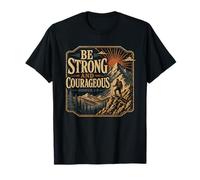 Be Strong and Courageous Joshua 1:9 Randonnée T-Shirt