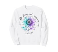 Be Strong and Courageous Prevent Suicide Awareness Tournesol Sweatshirt