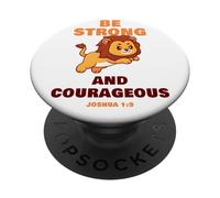 Be Strong & Courageous - Joshua 1:9 Christian Kids & Adult PopSockets PopGrip Adhésif