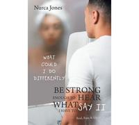 Be Strong Enough To Hear What I Have To Say Ii