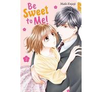 Be Sweet to Me! 02