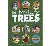 Be Thankful for Trees by Harriet Ziefert Harriet Ziefert (Auteur)