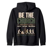 Be The Church When Service is Over Faith Action Christian Sweat à Capuche