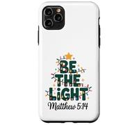 Be The Light Christian Christmas Christmas Matthew 5:14 Coque pour iPhone 11 Pro Max