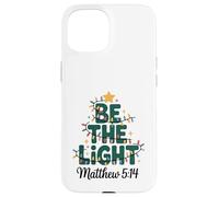 Be The Light Christian Christmas Christmas Matthew 5:14 Coque pour iPhone 15