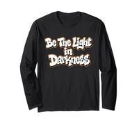 Be The Light in Darkness Graffiti Street Art Motivation Manche Longue