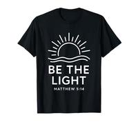 Be The Light Matthieu 5:14 Verset biblique chrétien T-Shirt