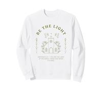Be The Light Verse biblique Matthieu 5:14 Christian Faith Sweatshirt