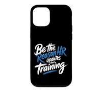 Be The Reason HR Updates Their Training Office Employee - Coque pour iPhone 12/12 Pro