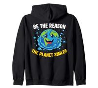 Be The Reason Planet Smiles Earth Day Étudiants Enseignants Sweat à Capuche