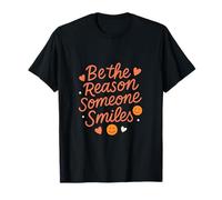 Be the Reason Someone Smiles Cœur orange corail T-Shirt