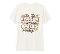 Be The Reason Someone Smiles Today Mental Health Awareness T-Shirt Haut de Gamme
