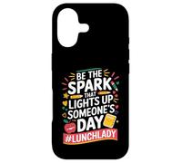 Be The Spark That Lights up Someone’s Day Lunch Lady Coque pour iPhone 17
