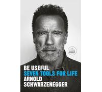 Be Useful: Seven Tools for Life
