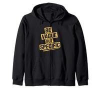 Be Vague But Specific Funny Ironic Sarcasm Humour Adulte Sweat à Capuche