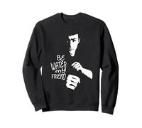 Be Water My Friend Hommage à la légende des Arts Martiaux Sweatshirt