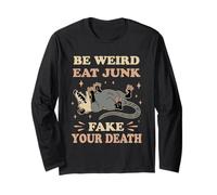Be Weird Eat Junk Fake Your Death Citation drôle Possum Manche Longue